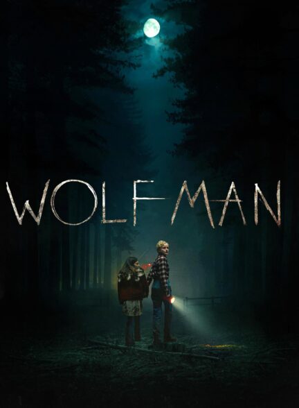 Wolf Man / مرد گرگ نما