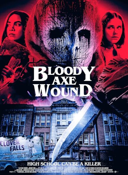 Bloody Axe Wound / زخم تبر خونین