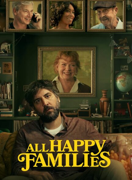All Happy Families / همه خانواده‌های شاد