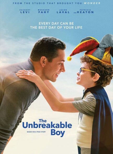 The Unbreakable Boy / پسر شکست‌ناپذیر