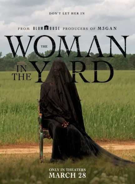 The Woman in the Yard / زنی در حیاط