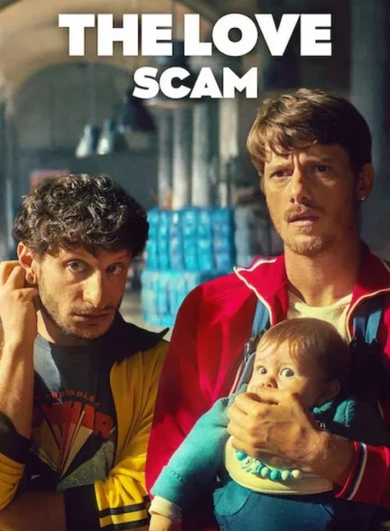 The Love Scam / کلاهبرداری عشق