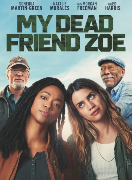 My Dead Friend Zoe / زویی، دوست مرده من