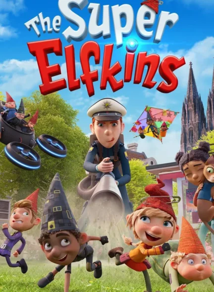 The Super Elfkins / سوپر الفکین‌ها