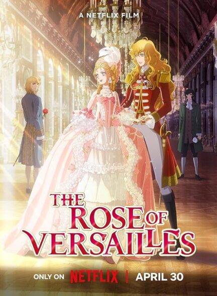 The Rose of Versailles / رز ورسای