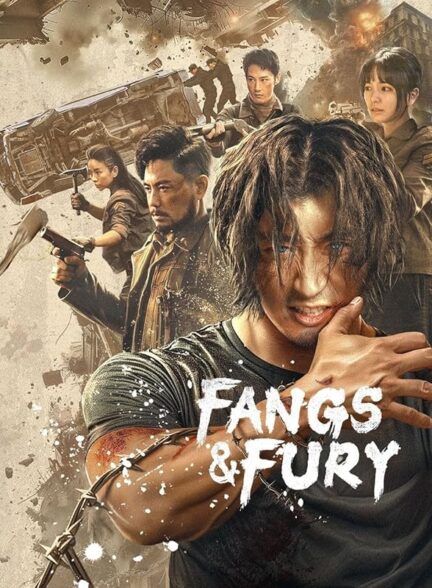 Fangs & Fury / نیش و خشم