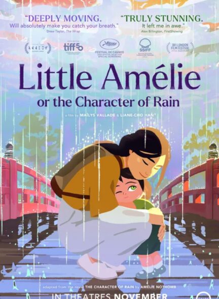 Little Amélie or the Character of Rain / آملی کوچولو یا شخصیت باران