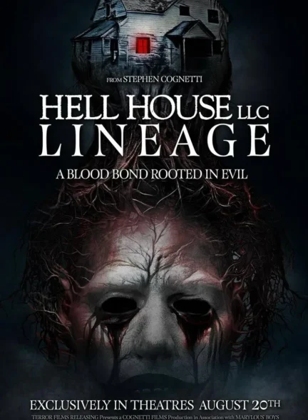 Hell House LLC: Lineage /  خانه جهنمی: دودمان